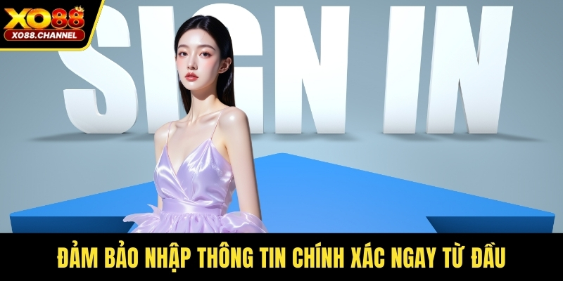 Bảo đảm dữ liệu được nhập chuẩn xác ban đầu
